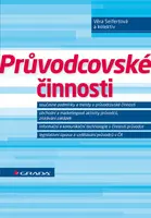 E-kniha: Průvodcovské činnosti od Seifertová Věra