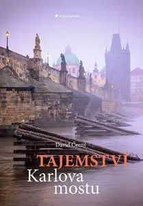 E-kniha: Tajemství Karlova mostu od Černý David