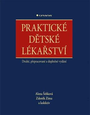 Kniha: Praktické dětské lékařství od Šebková Alena
