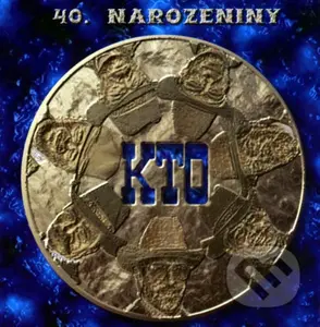 KTO: 40. Narozeniny - KTO