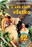 U vás zjem všetko (12 príbehov zo sveta) - Ivana Grešlíková