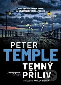 Temný příliv - Peter Temple - kniha z kategorie Detektivky, thrillery a horory