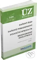 Úplné Znění - 1496 Daňový řád, Finanční správa, Daňové poradenství, Platby v hotovosti - kniha z kategorie Daně