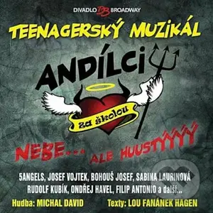 Muzikál - Andílci za školou