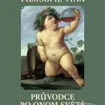 Filosofie vína (Průvodce po Onom světě) - Béla Hamvas - kniha z kategorie Odborné a naučné