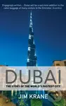 Dubai (The Story of the World's Fastest City) - Jim Krane - kniha z kategorie Mapy