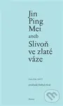 Jin Ping Mei aneb Slivoň ve zlaté váze (svazek pátý) - kniha z kategorie Beletrie