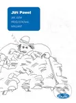 Jak jsem prošustroval majlant - Jiří Pavel - kniha z kategorie Životopisy