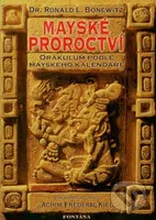 Mayské proroctví - Ronald L. Bonewitz - kniha z kategorie Záhady a paranormální jevy