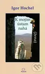 K mojim ústam nahá (žena) - Igor Hochel