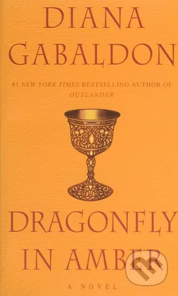 Dragonfly in Amber - Diana Gabaldon