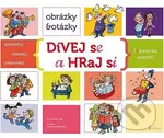 Dívej se a hraj si - Obrázky a otázky (Uvnitř pexeso) - kniha z kategorie Pro děti