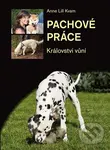 Pachové práce (Království vůní) - Anne Lill Kvam