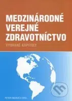 Medzinárodné verejné zdravotníctvo (Vybrané kapitoly) - kniha z kategorie Mezinárodní právo