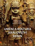 Umění a kultura království Benin - Barbora Půtová, Václav Soukup - kniha z kategorie Historie