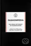 Fashionpedia (The Visual Dictionary Of Fashion Design) - kniha z kategorie Móda