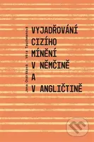 Vyjadřování cizího mínění v němčině a v angličtině - kniha z kategorie Jazykové učebnice a slovníky
