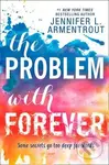 The Problem with Forever - Jennifer L. Armentrout - kniha z kategorie Beletrie pro děti
