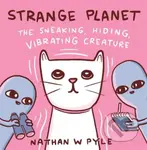 Strange Planet (The Sneaking, Hiding, Vibrating Creature) - kniha z kategorie Sci-fi, fantasy a komiksy