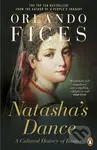 Natasha's Dance (A Cultural History of Russia) - Orlando Figes - kniha z kategorie Historie