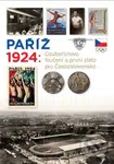 Paříž 1924 (Coubertinovo loučení a první zlato pro Československo) - kniha z kategorie Sport
