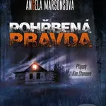 Pohřbená pravda - Angela Marsons - kniha z kategorie Detektivky, thrillery a horory