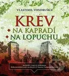 Krev na kapradí / Krev na lopuchu - Vlastimil Vondruška - audiokniha z kategorie Detektivky, thrillery a horory