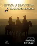 BITVA U SLAVKOVA - Dalibor Gregor, Jakub Samek