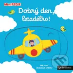 Dobrý den, letadélko! - Nathalie Choux - kniha z kategorie Pro děti