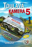 Toulavá kamera 5 - Iveta Toušlová, Marek Podhorský, Josef Maršál - kniha z kategorie Mapy a cestování