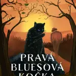 Pravá bluesová kočka - Dominik Fiala - kniha z kategorie Thrillery