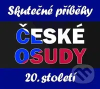 České osudy 20. století - audiokniha z kategorie Historie