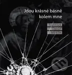 Jdou krásné básně kolem mne - František Daniel Merth, Michal Grus