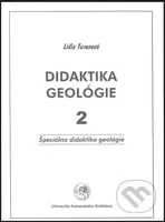 Didaktika geológie 2 (Špeciálna didaktika geológie) - kniha z kategorie Učebnice a slovníky