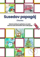 Susedov papagáj (Zbierka krátkych príbehov pre deti, ktoré sa učia slovenčinu ako cudzí jazyk) - kniha z kategorie Jazykové učebnice a slovníky
