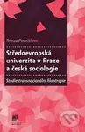 Středoevropská univerzita v Praze a česká sociologie - kniha z kategorie Pedagogika