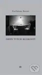 Oheň tvých blízkostí - Guillaume Basset - kniha z kategorie Poezie