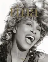 Tina Turner - Tina Turner - kniha z kategorie Fotografie