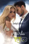 Až nás pravda spojí - Emily D. Beňová