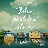 Jeho poslední slova - Laura Dave - audiokniha z kategorie Společenská beletrie