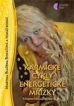 Karmické cykly, energetické mřížky (Učebnice numerologie 3. díl) - kniha z kategorie Astrologie a věštění