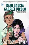 Beast Boy Loves Raven - Kami Garcia, Gabriel Picolo (Ilustrátor) - kniha z kategorie Komiksy