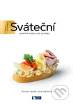 Sváteční (Spolehlivé recepty, rady a postupy) - Jana Vaňková, Roman Vaněk - kniha z kategorie Kuchařky