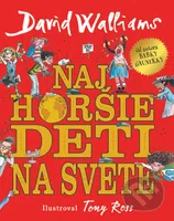Najhoršie deti na svete - David Walliams - kniha z kategorie Pro děti