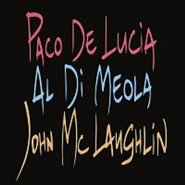 Paco De Lucía, Al Di Meola, John McLaughlin – Paco De Lucia, Al Di Meola, John McLaughlin LP