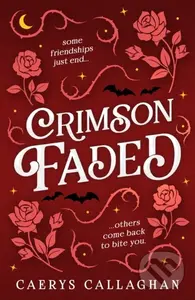 Crimson Faded - Caerys Callaghan