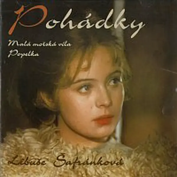 Libuše Šafránková – Pohádky