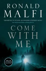 Come with Me (poškozená) - Ronald Malfi