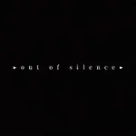 out of silence – out of silence - ep 2019