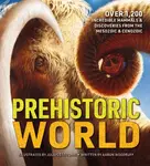 Prehistoric World - Aaron Woodruff